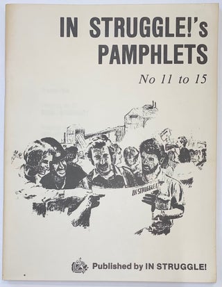 Cat.No: 269345 IN STRUGGLE!'s pamphlets no. 11 to 15