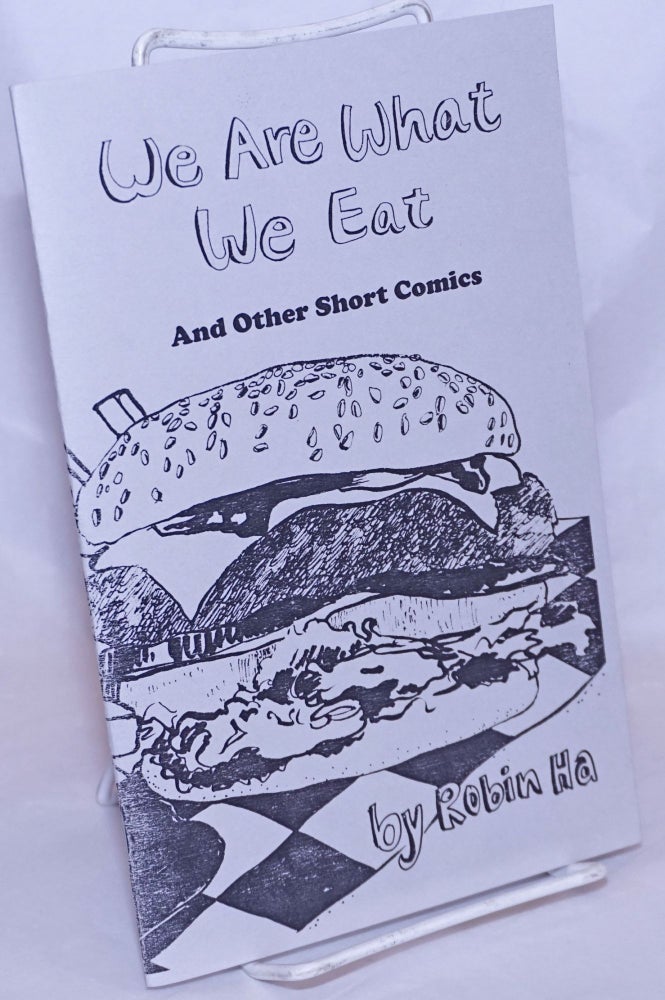Cat.No: 269420 We Are What We Eat, and other short comics. Robin Ha.
