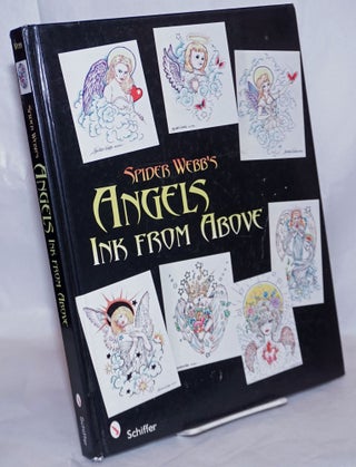 Spider Webb's Angels: Ink from Above [signed]