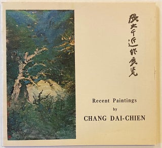 Cat.No: 269463 Recent paintings by Chang Dai-chien [Interior title: Exhibition of...
