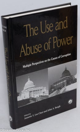 Cat.No: 269544 The Use and Abuse of Power: Multiple Perspectives on the Causes of...
