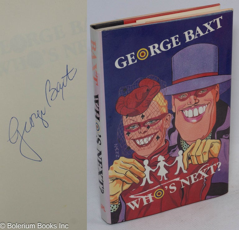Cat.No: 269576 Who's Next? a novel [signed]. George Baxt.