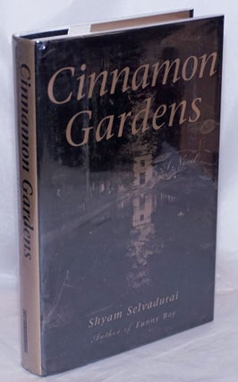 Cat.No: 269580 Cinnamon Gardens: a novel. Shyam Selvadurai
