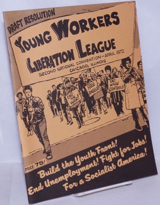 Cat.No: 269626 Draft resolution, Young Workers Liberation League, second national...