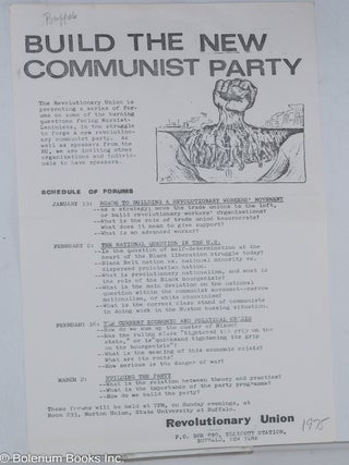 Cat.No: 269637 Build the new Communist Party [handbill