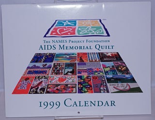 Cat.No: 269708 AIDS Memorial Quilt 1999 Calendar. The NAMES Project Foundation