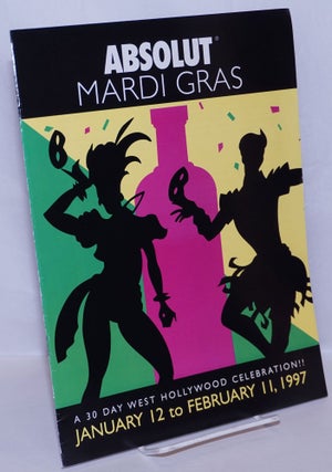 Cat.No: 269717 Absolut Mardi Gras: a 30 day West Hollywood celebration; January 12 to...