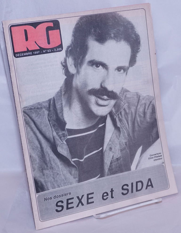 Cat.No: 269873 Le magazine RG [Revue Gai]: le mensuel gai Québécois; #63, Decembre, 1987: Sexe et SIDA. Alain Bouchard, éditeur.