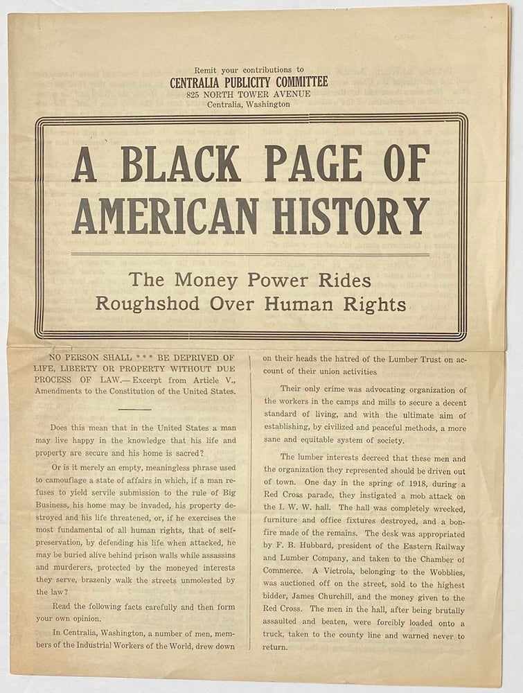 Cat.No: 269941 A black page of American history. The money power rides roughshod over human rights. Centralia Publicity Committee.