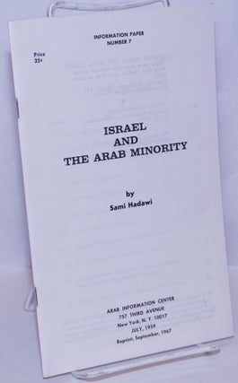 Cat.No: 269955 Israel and the Arab minority. Sami Hadawi