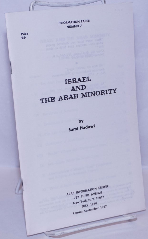 Cat.No: 269955 Israel and the Arab minority. Sami Hadawi.