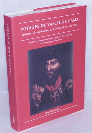 Cat.No: 270060 Voyages de Vasco de Gama: Relations des expéditions de 1497-1499 &...