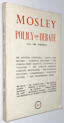 Cat.No: 270121 Mosley: politics and debate. Oswald Mosley