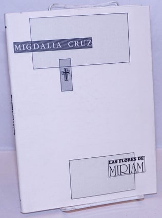 Cat.No: 270137 La Flores de Miriam. Migdalia Cruz, Manuel Pereiras García