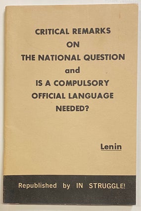 Cat.No: 270290 Critical Remarks on the National Question and Is a Compulsory Official...