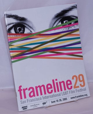 Cat.No: 270291 Frameline 29: Twenty-ninth San Francisco International LGBT Film Festival;...
