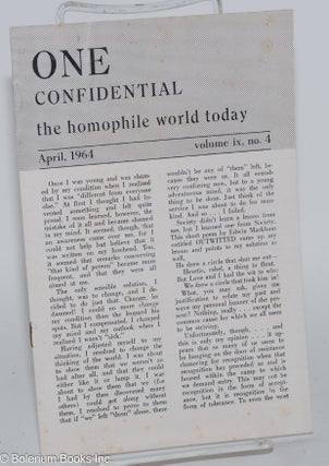 Cat.No: 270306 One Confidential: the homophile world today vol. 9, #4, April, 1964....