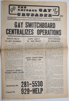 Cat.No: 270416 Chicago Gay Crusader: the total community newspaper; #6, October 1973: Gay...