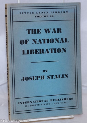 Cat.No: 270505 The War of National Liberation. Joseph Stalin