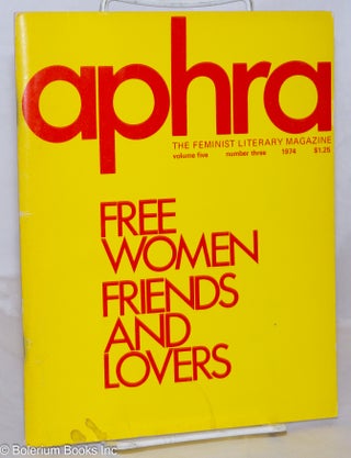 Cat.No: 270518 Aphra: the feminist literary magazine: vol. 5, #3, Summer 1974; Free...