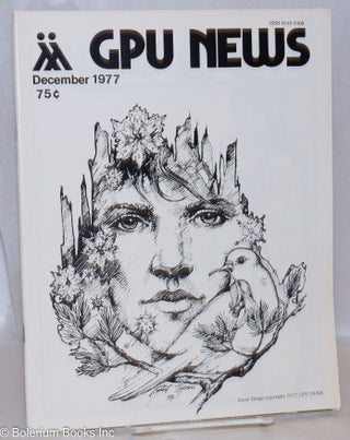 Cat.No: 270584 GPU News vol. 7, #3, December 1977; Thoughts on Coming Out. Lee C. Rice...