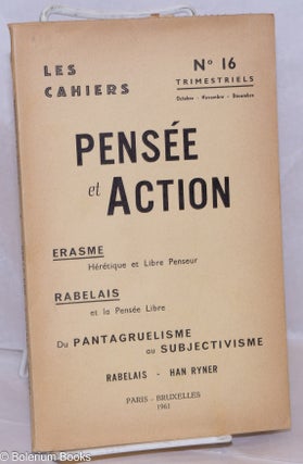 Cat.No: 270623 Les Cahiers Pensée et Action: no. 16, Octobre-Novembre-Decembre 1961. Hem...