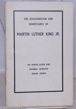 Cat.No: 270667 The Assassination and Significance of Dr. Martin Luther King, Jr. Being...