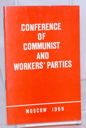 Cat.No: 270679 Documents Adopted by the International Conference of Communist and...
