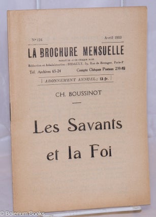 Cat.No: 270692 Les Savants et la Foi. Ch Boussinot