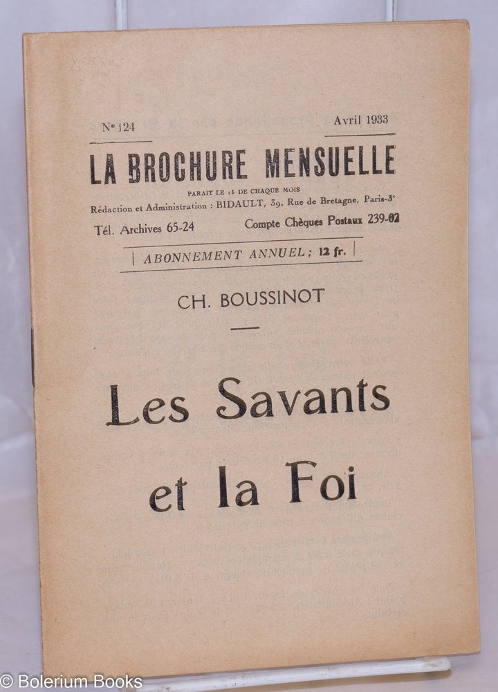 Cat.No: 270692 Les Savants et la Foi. Ch Boussinot.