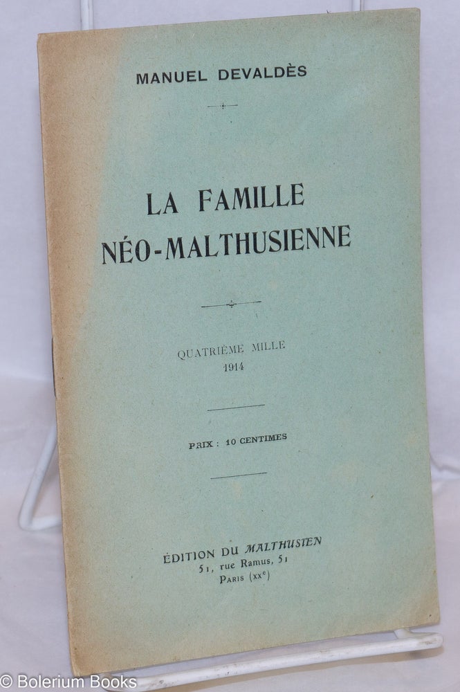 Cat.No: 270698 La Famille Néo-Malthusienne. Manuel Devaldès, Ernest-Edmond Lohy.