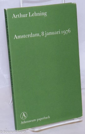 Cat.No: 270710 Amsterdam, 8 januari 1976. Arthur Lehning