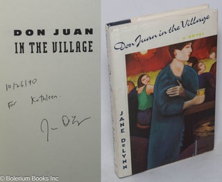 Cat.No: 270731 Don Juan in the Village: a novel [inscribed & signed]. Jane DeLynn