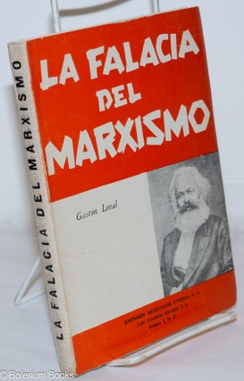 Cat.No: 270757 La Falacia del Marxismo. Gastón Leval, Pedro Piller