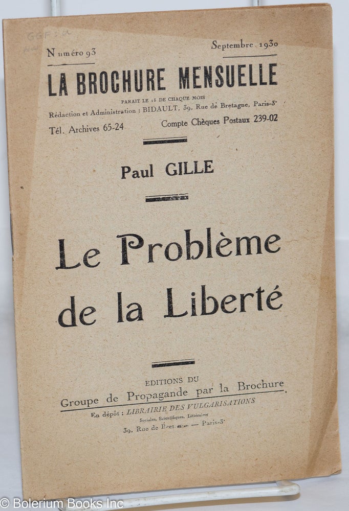 Cat.No: 270884 Le Problème de la Liberté. Paul Gille.