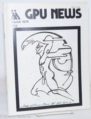Cat.No: 270885 GPU News vol. 7, #6, March 1978. Wayne Jefferson Gay People's Union, Bruce...