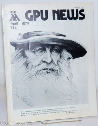 Cat.No: 270888 GPU News vol. 7, #7, April 1978: Walt Whitman cover. Eldon Murray Gay...
