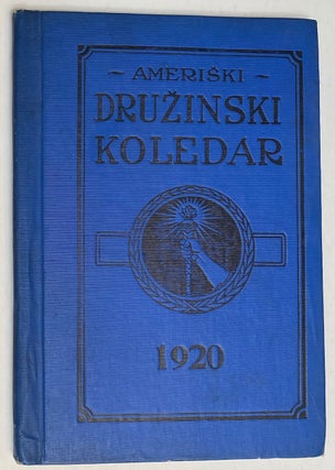 Cat.No: 270923 Ameriski druzinski koledar (American family almanac). 1920