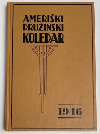 Cat.No: 270926 Ameriski druzinski koledar (American family almanac). 1946