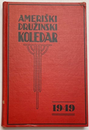 Cat.No: 270929 Ameriski druzinski koledar (American family almanac). 1949