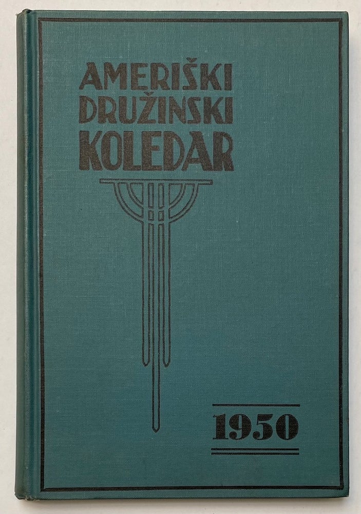 Cat.No: 270930 Ameriski druzinski koledar (American family almanac). 1950