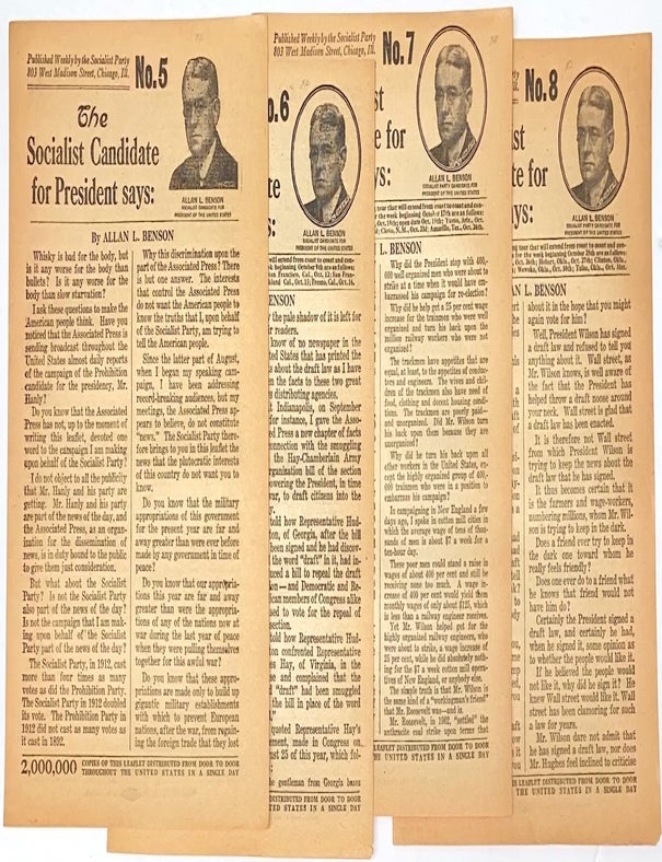 Cat.No: 271014 The Socialist candidate for president says... [leaflets 5, 6, 7, and 8]. Allan L. Benson.