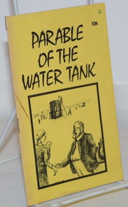 Cat.No: 271196 The Parable of the Water Tank. Edward Bellamy