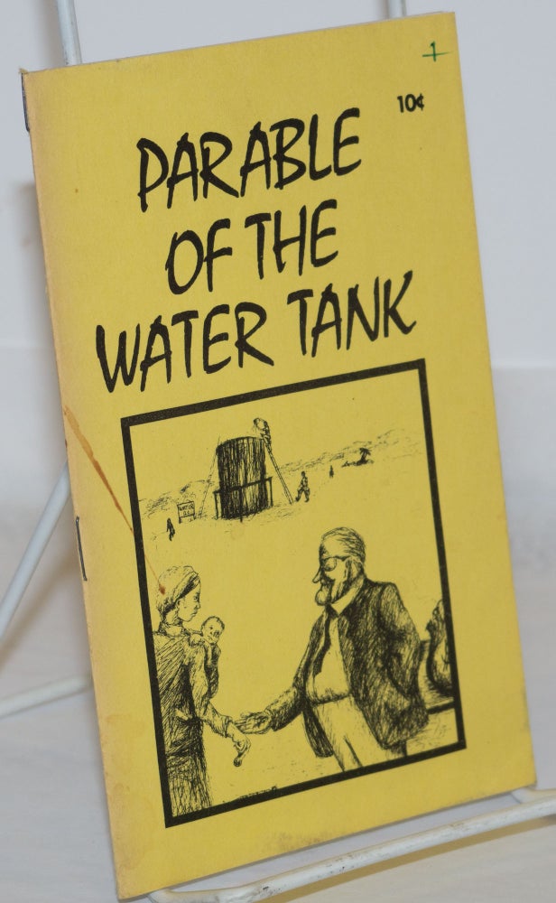 Cat.No: 271196 The Parable of the Water Tank. Edward Bellamy.