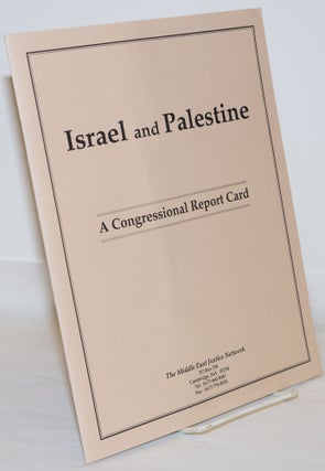 Cat.No: 271199 Israel and Palestine: A Congressional Report Card