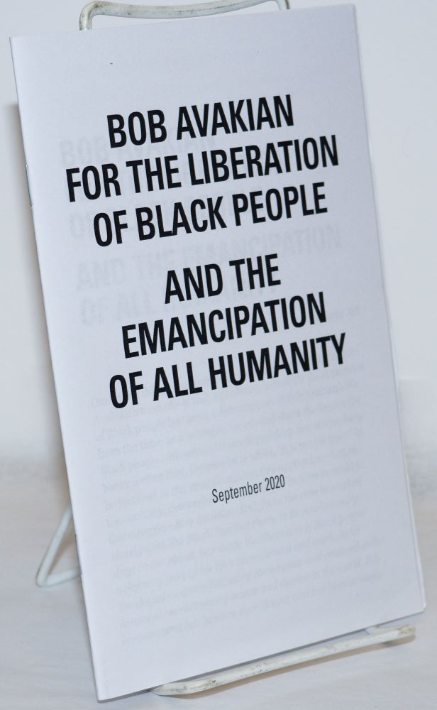Cat.No: 271226 Bob Avakian For the Liberation of Black People and the