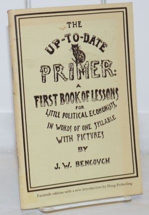 Cat.No: 271240 The Up-to-Date Primer: A First Book of Lessons for Little Political...