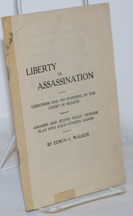 Cat.No: 271368 Liberty vs. Assassination: Terrorism Has No Standing in the Court of...