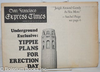 San Francisco Express Times, vol. 1, #36, Sept. 25, 1968: Yippie Plans for Erection Day