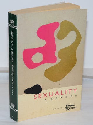 Cat.No: 271492 Sexuality: a reader. Feminist Review, Beatrix Campbell Gayle Rubin, Susan...